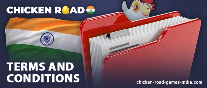 About Chicken Road India Terms and Conditions